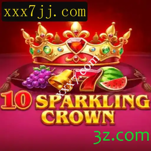 Explorando o Empolgante Jogo '10SparklingCrown' e Sua Vínculo com xxx7.com